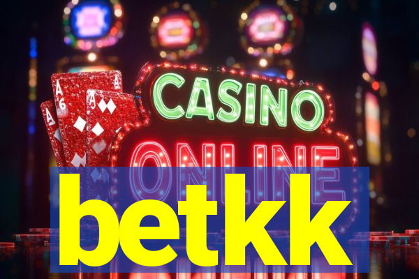 betkk