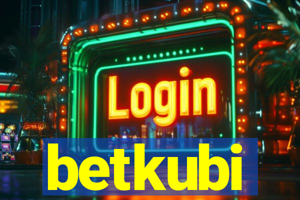 betkubi