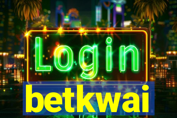 betkwai