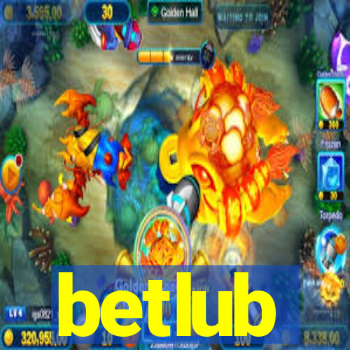 betlub