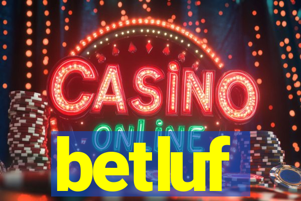 betluf