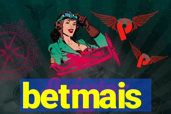 betmais