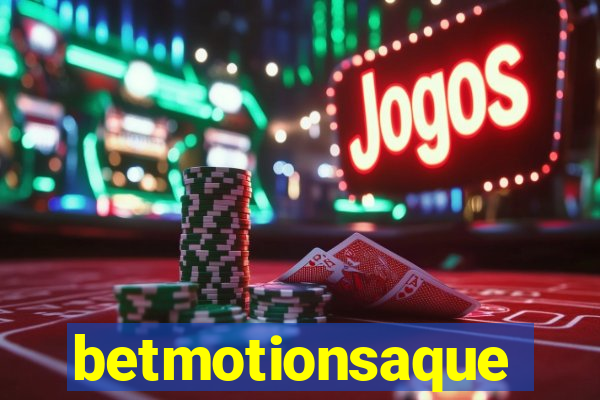 betmotionsaque