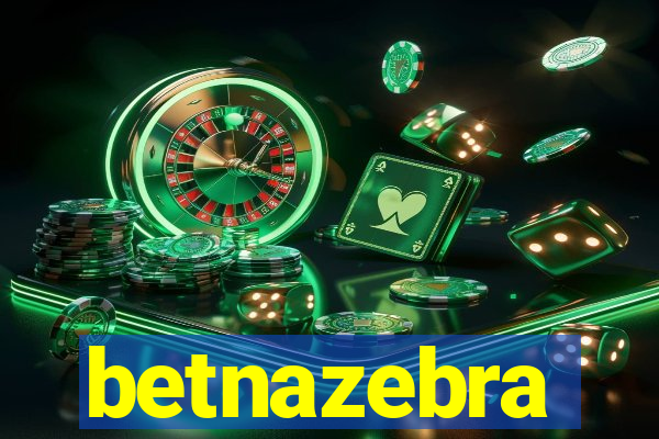 betnazebra