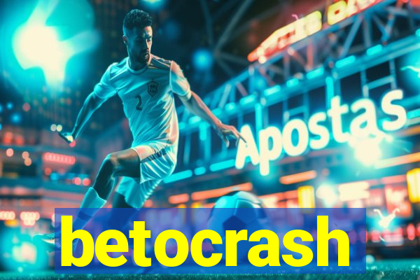 betocrash