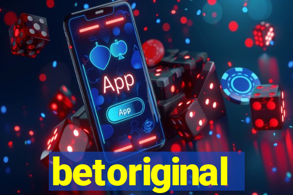 betoriginal