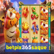 betpix365saque
