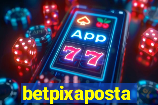 betpixaposta