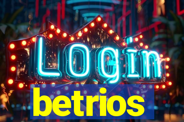 betrios