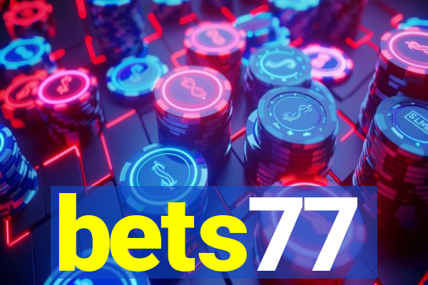 bets77