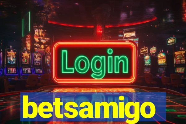 betsamigo