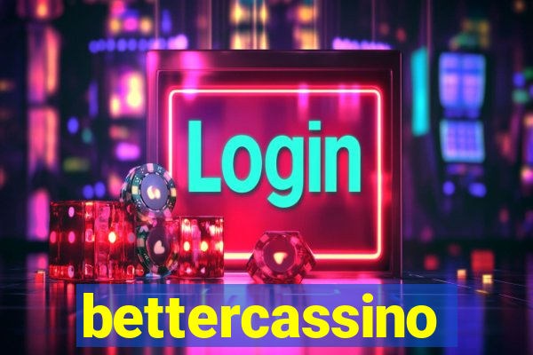 bettercassino