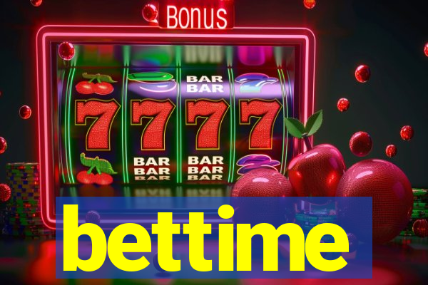bettime
