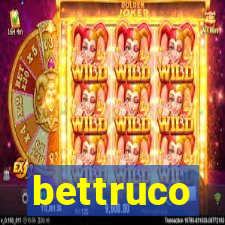bettruco