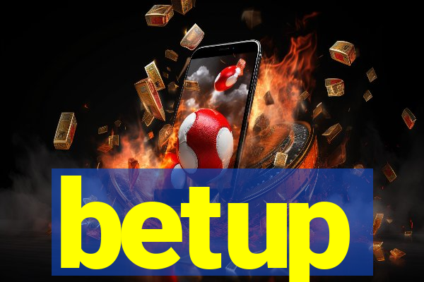 betup