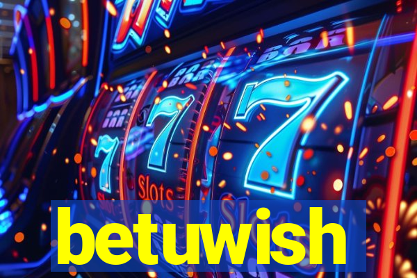 betuwish