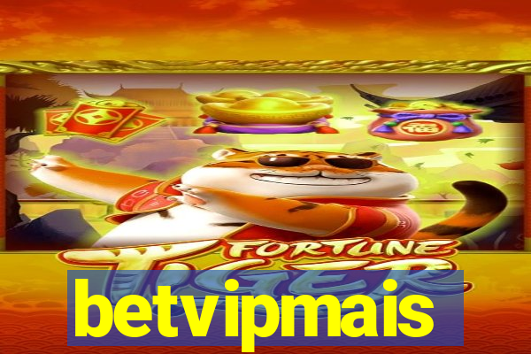 betvipmais