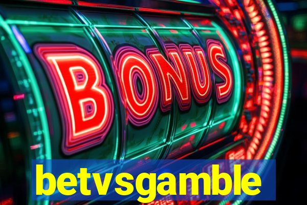 betvsgamble