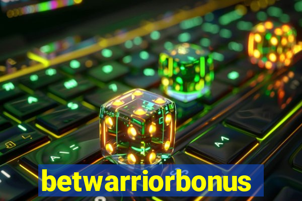 betwarriorbonus