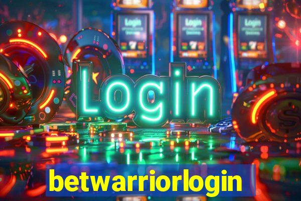 betwarriorlogin