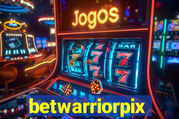 betwarriorpix