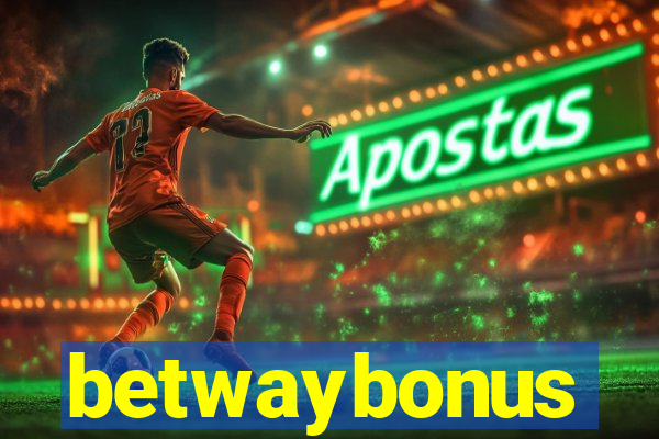 betwaybonus