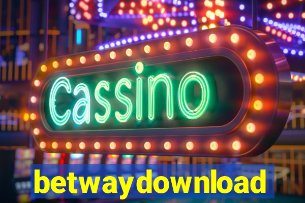 betwaydownload