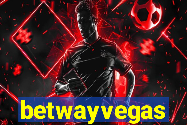 betwayvegas