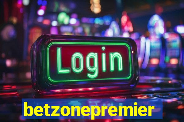 betzonepremier