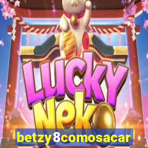 betzy8comosacar