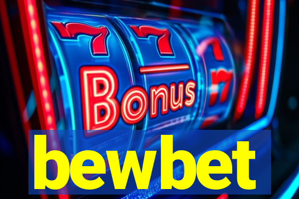 bewbet