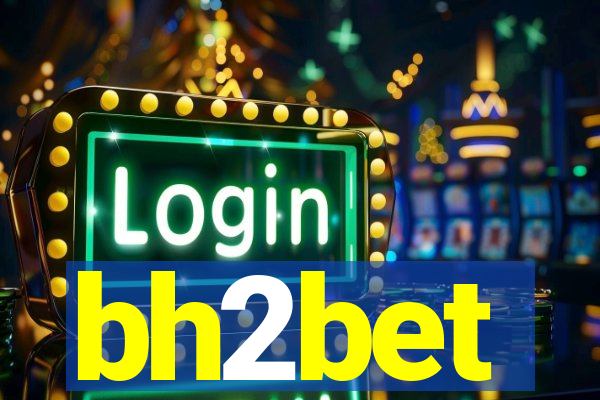 bh2bet