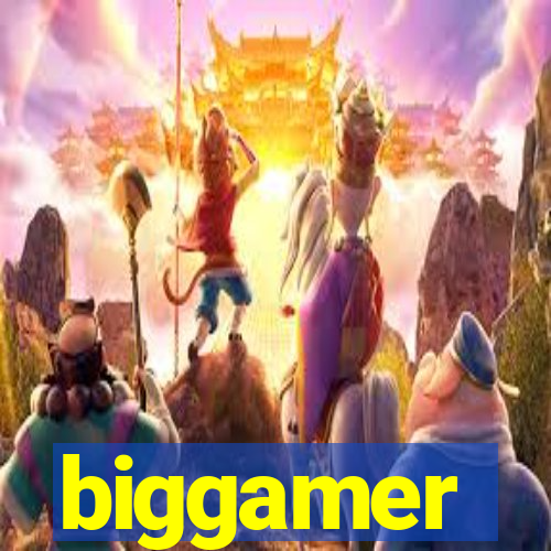 biggamer