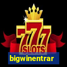 bigwinentrar