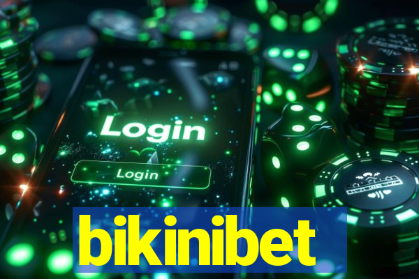 bikinibet