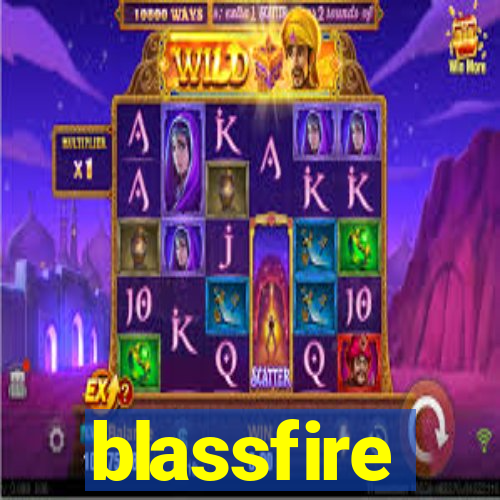 blassfire
