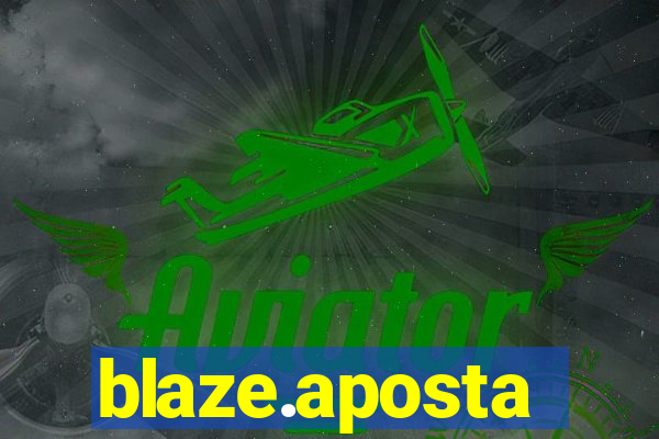 blaze.aposta