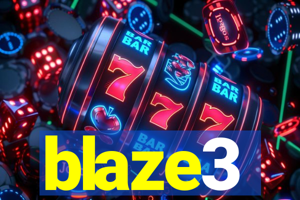 blaze3