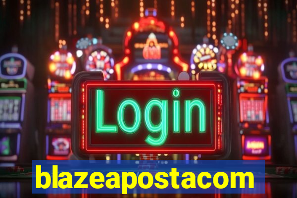 blazeapostacom