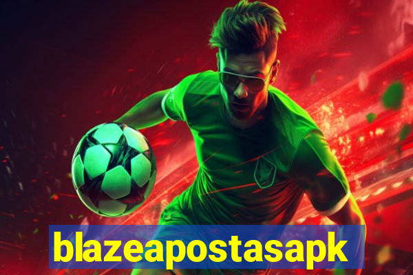 blazeapostasapk