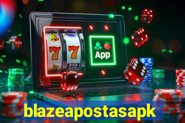 blazeapostasapk