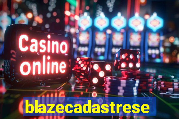 blazecadastrese