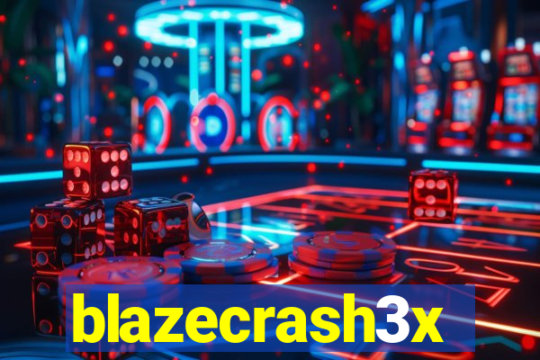 blazecrash3x