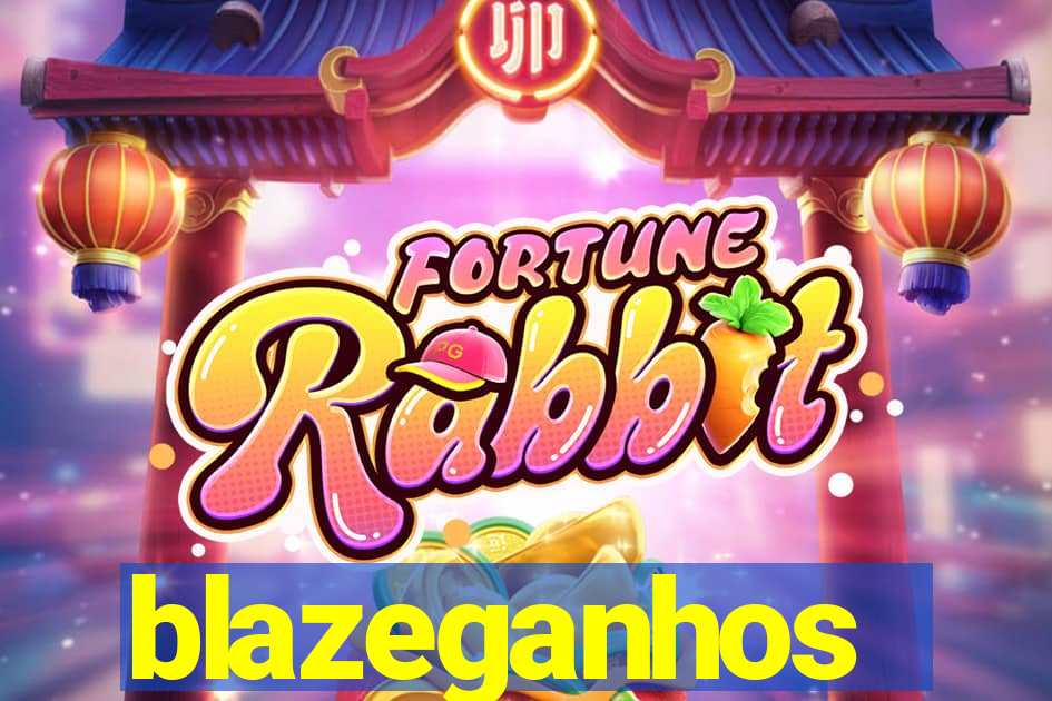 blazeganhos