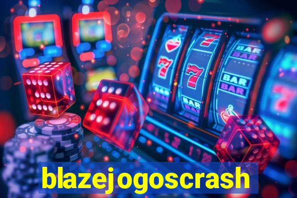 blazejogoscrash