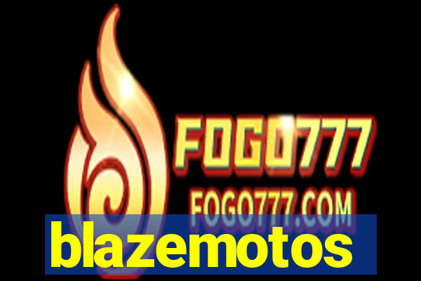 blazemotos
