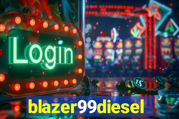 blazer99diesel