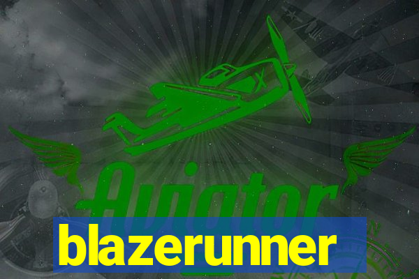 blazerunner