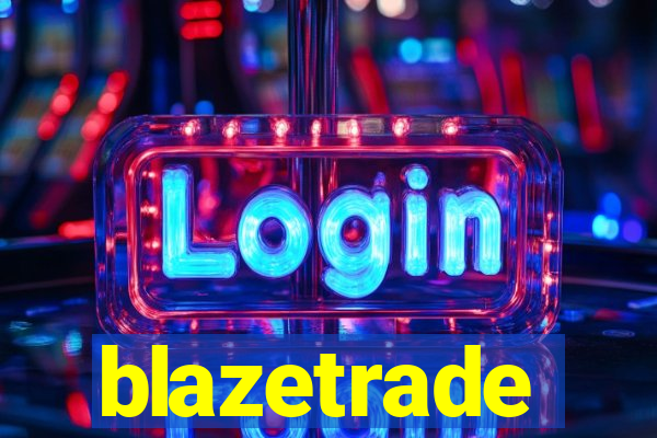 blazetrade