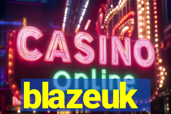 blazeuk
